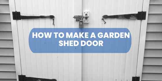 how to make a garden shed door